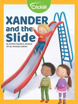 cover image of Xander and the Slide